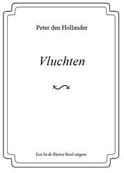 Foto van Vluchten - peter den hollander - ebook (9789083021560)