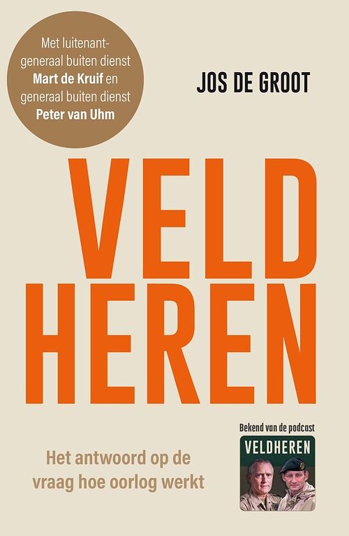 Foto van Veldheren - jos de groot, peter van uhm, mart de kruif - ebook