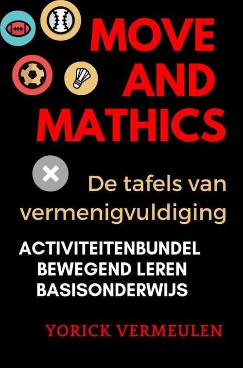 Foto van Move and mathics - yorick vermeulen - ebook (9789402192940)