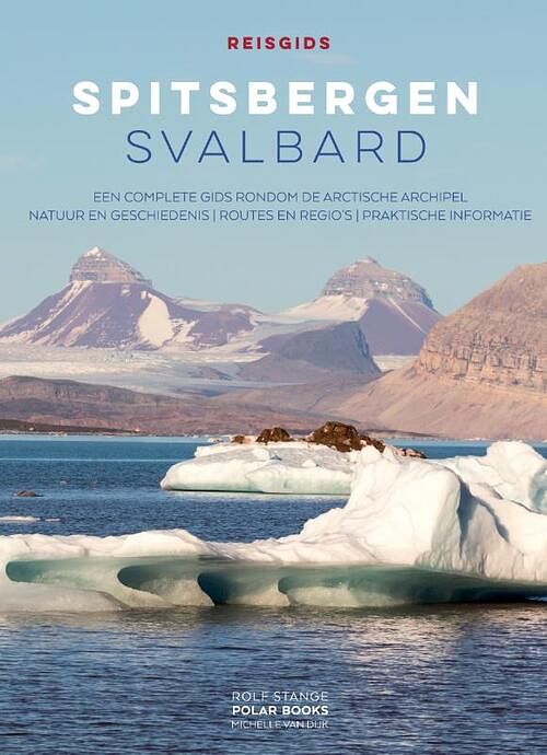 Foto van Reisgids spitsbergen - svalbard - michelle van dijk, rolf stange - paperback (9783937903392)