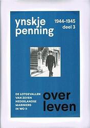 Foto van Overleven / deel 3, 1944-1945 - ynskje penning - paperback (9789081609937)