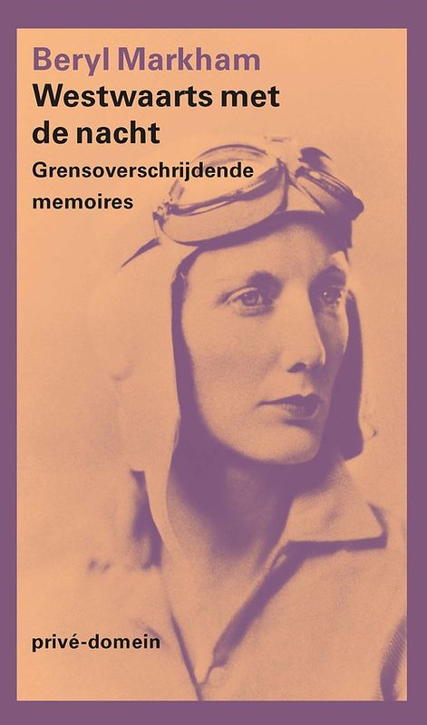 Foto van Westwaarts met de nacht - beryl markham - ebook (9789029524100)