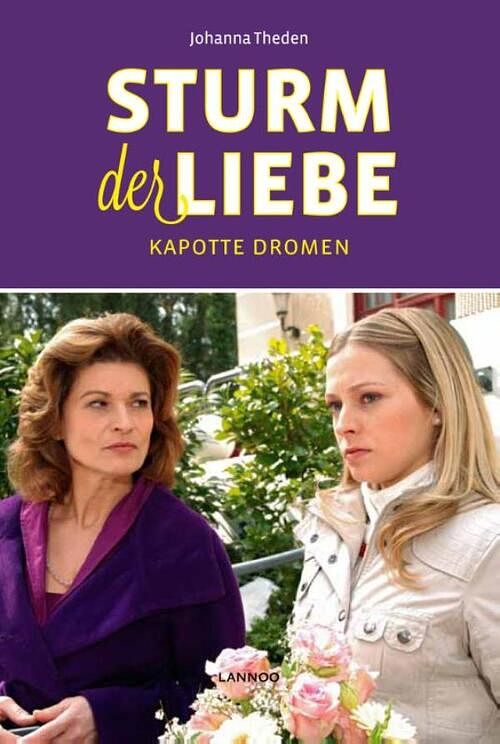 Foto van Sturm der liebe - kapotte dromen - johanna theden - ebook (9789401416177)