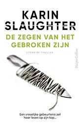 Foto van De zegen van het gebroken zijn - karin slaughter - ebook