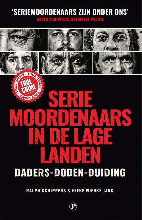 Foto van Seriemoordenaars in de lage landen - hieke wienke jans, ralph schippers - paperback (9789089758996)