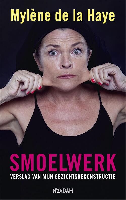 Foto van Smoelwerk - mylène de la haye - ebook (9789046813263)