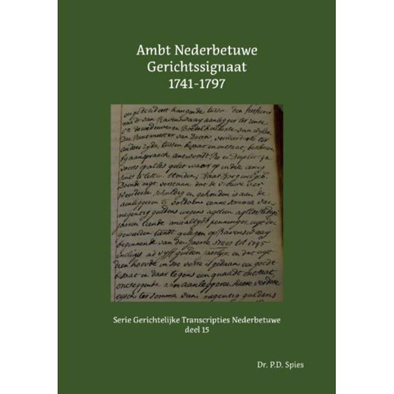 Foto van Ambt nederbetuwe gerichtssignaat 1741-1797 - serie