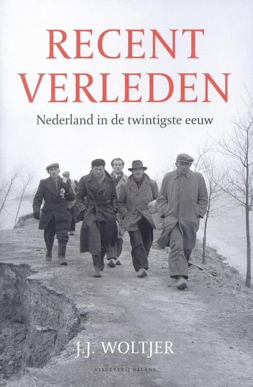 Foto van Recent verleden - j.j. woltjer - ebook (9789460035388)