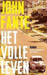 Foto van Het volle leven - john fante - ebook