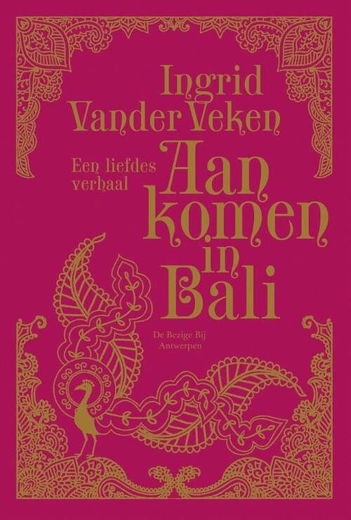 Foto van Aankomen in bali - ingrid vander veken - ebook (9789460420658)