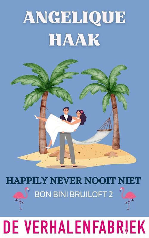 Foto van Happily never nooit niet - angelique haak - ebook