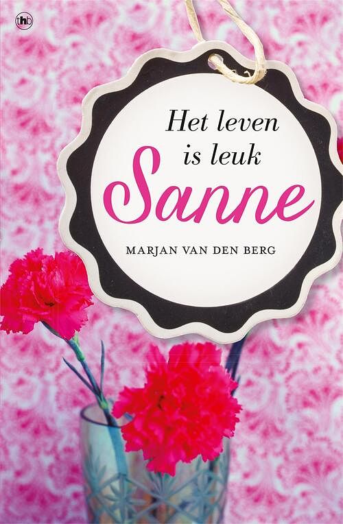 Foto van Sanne - het leven is leuk - marjan van den berg - ebook (9789044344349)