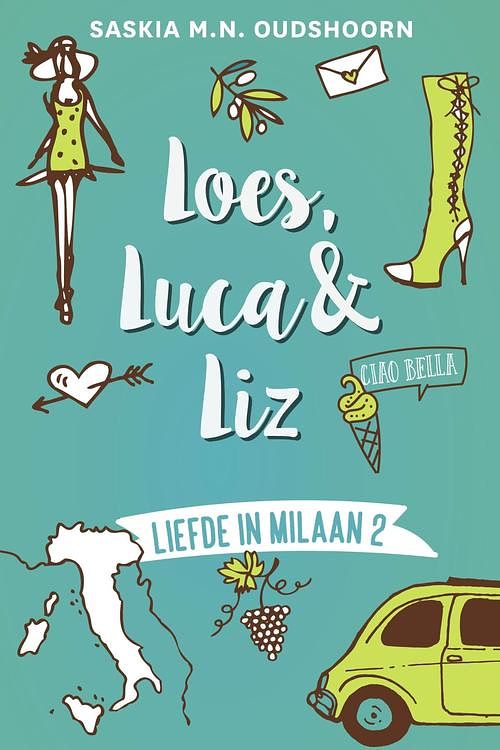 Foto van Loes, luca & liz - saskia m.n. oudshoorn - ebook