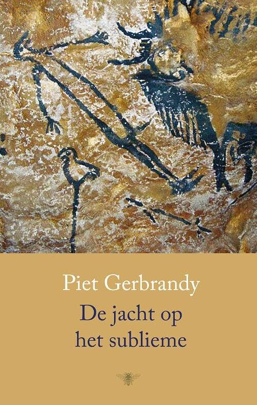 Foto van De jacht op het sublieme - piet gerbrandy - ebook (9789023489177)