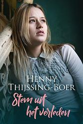 Foto van Stem uit het verleden - henny thijssing-boer - ebook (9789020543216)