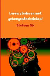 Foto van Leren studeren met geheugentechnieken - stefaan six - paperback (9789402130935)