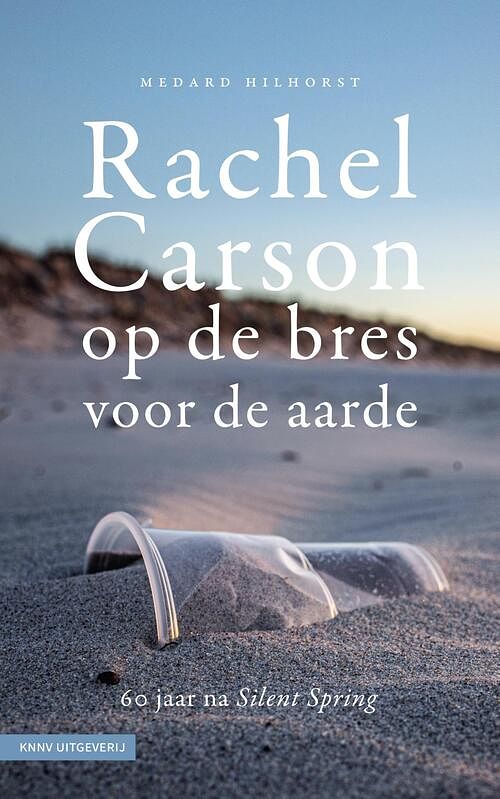 Foto van Rachel carson, op de bres voor de aarde - medard hilhorst - ebook (9789050119177)