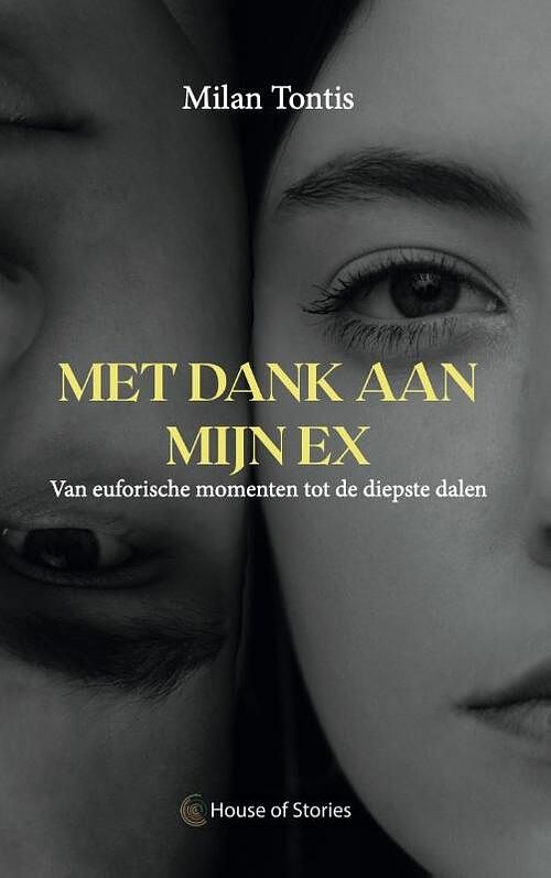 Foto van Met dank aan mijn ex - milan tontis - paperback (9789083267180)