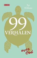 Foto van 99 verhalen over god - joy williams - ebook (9789044538700)