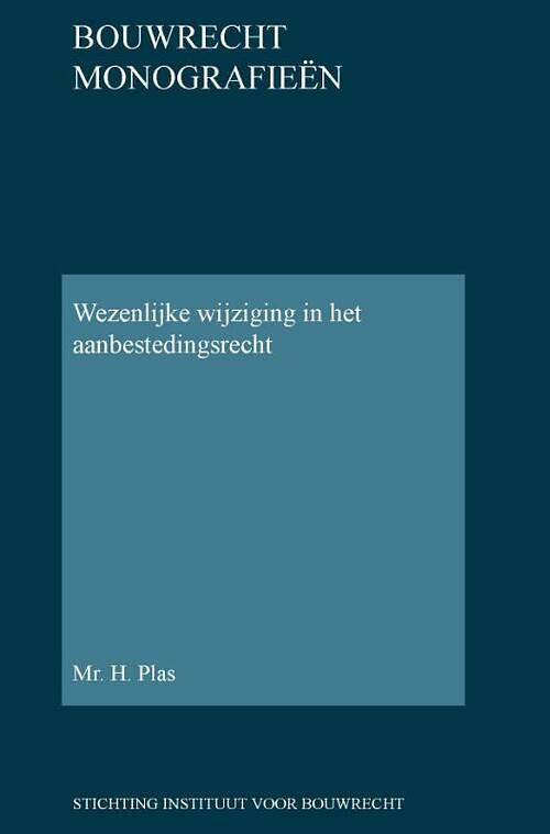 Foto van Wezenlijke wijziging in het aanbestedingsrecht - h. plas - hardcover (9789463150873)