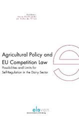 Foto van Agricultural policy and eu competition law - anna gerbrandy, sybe de vries - ebook