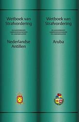 Foto van Wetboeken van strafvordering nederlandse antillen en aruba - paperback (9789058500021)