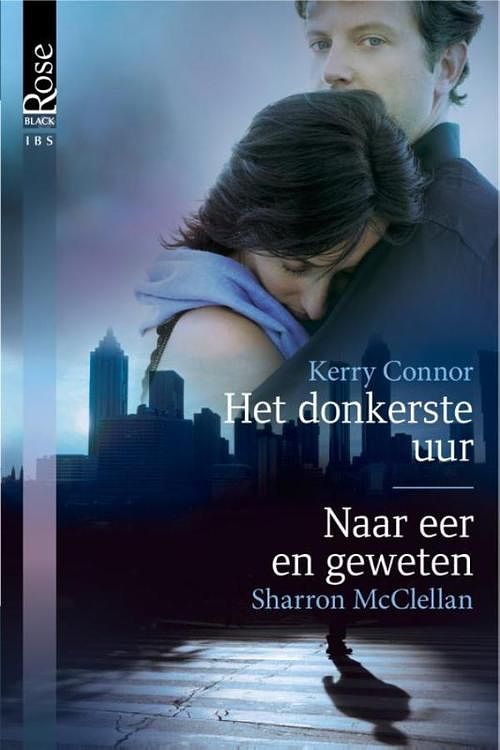 Foto van Het donkerste uur ; naar eer en geweten - kerry connor, sharon mcclellan - ebook