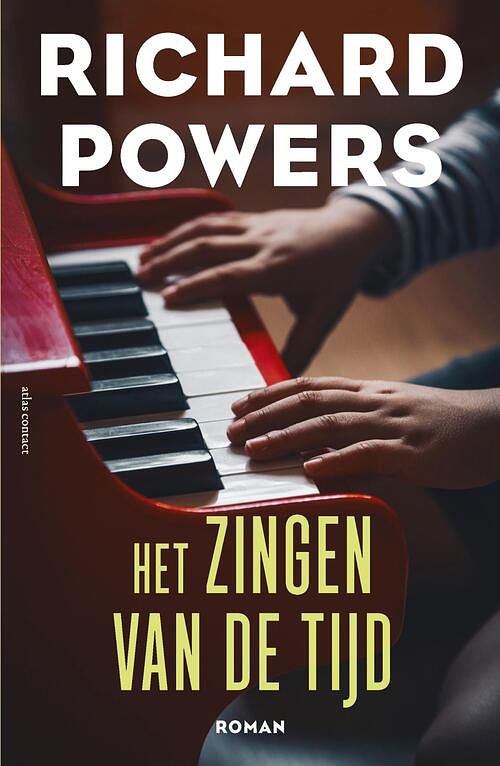 Foto van Het zingen van de tijd - richard powers - ebook (9789025472177)