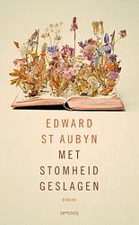 Foto van Met stomheid geslagen - edward st aubyn - ebook (9789044626261)