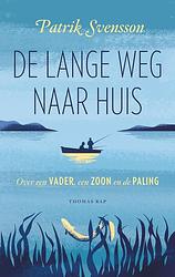 Foto van De lange weg naar huis - patrik svensson - ebook (9789400404786)