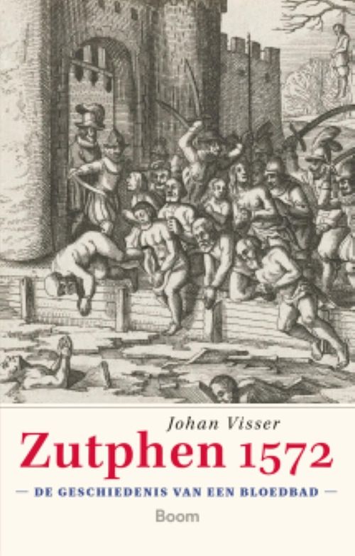 Foto van Zutphen 1572 - johan visser - ebook