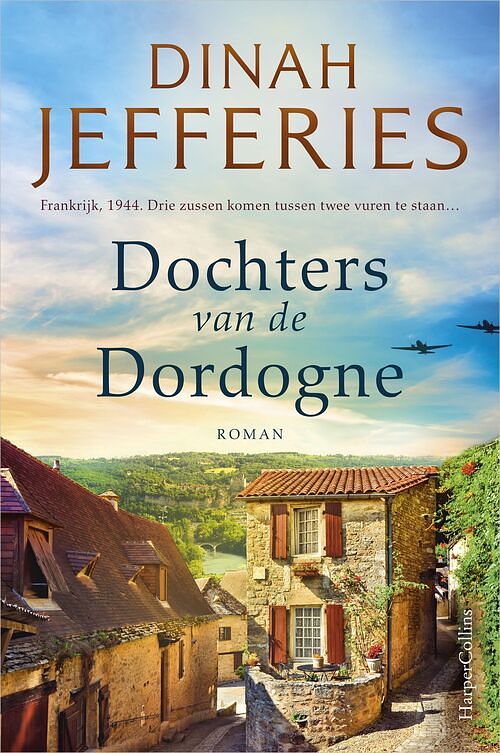 Foto van Dochters van de dordogne - dinah jefferies - ebook (9789402762938)