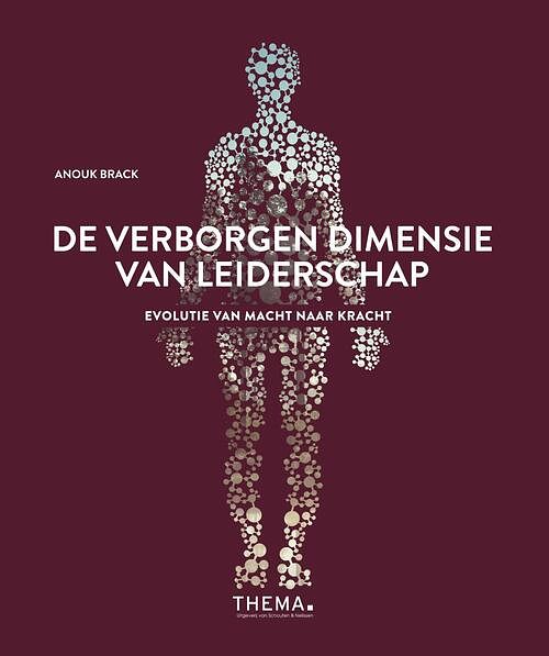 Foto van De verborgen dimensie van leiderschap - anouk brack - ebook (9789462721050)