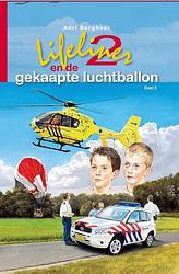 Foto van Lifeliner 2 en de gekaapte luchtballon - adri burghout - ebook (9789402901412)