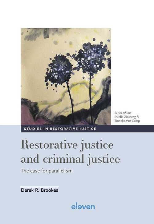 Foto van Restorative justice and criminal justice - derek r. brookes - ebook (9789400112360)