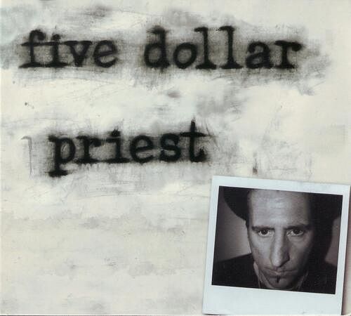 Foto van Five dollar priest - cd (8435008889333)