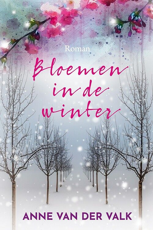 Foto van Bloemen in de winter - anne van der valk - ebook (9789020540260)