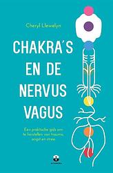 Foto van Chakra'ss en de nervus vagus - cheryl llewelyn - paperback (9789401305822)