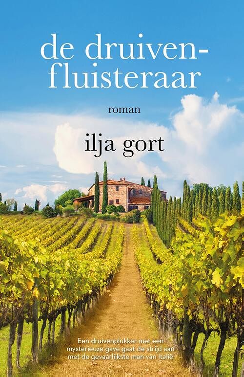 Foto van De druivenfluisteraar - ilja gort - ebook (9789083284972)