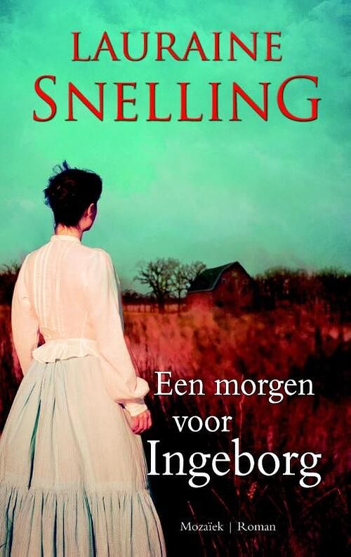 Foto van Een morgen voor ingeborg - lauraine snelling - ebook (9789023930280)