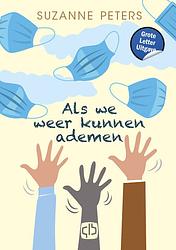 Foto van Als we weer kunnen ademen - suzanne peters - hardcover (9789036440288)