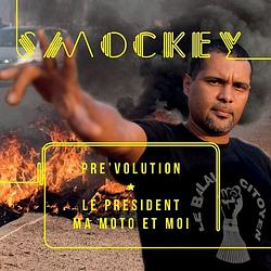 Foto van Pre'svolution - le president ma moto et moi - cd (0880918223292)