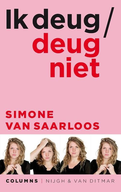 Foto van Ik deug / deug niet - simone van saarloos - ebook (9789038801483)