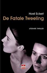 Foto van De fatale tweeling - horst eckert - ebook (9789078124283)