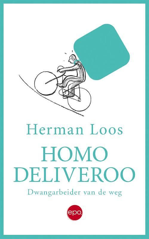 Foto van Homo deliveroo - herman loos - paperback (9789462673144)