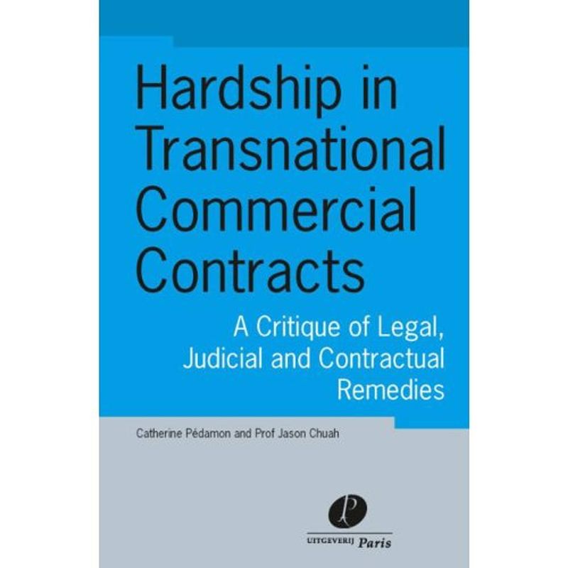 Foto van Hardship in transnational commercial contracts