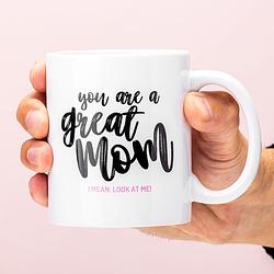 Foto van You are a great mom mok