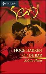 Foto van Hoge hakken op de bar - kristin hardy - ebook