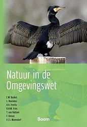 Foto van Natuur in de omgevingswet - chris backes, luuk boerema, annelies freriks, ralph frins, teus van hattum, fleur onrust, frank warendorf - ebook