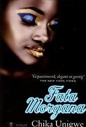 Foto van Fata morgana - chika unigwe - ebook (9789460421419)